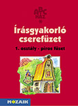 rsgyakorl cserefzet 1. - Piros fzet - Az ABC-hz sorozat munkafzete gyakorl- s kpessgfejleszt feladatokkal MS-1490U