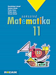 Sokszn matematika 11. tk. - A tbbszrsen djazott sorozat 11. osztlyos matematika tanknyve (NAT2020-hoz is ajnlott) MS-2311