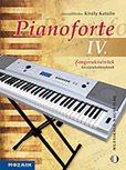 Pianoforte IV. - Zongoraksretek 9–12. -  MS-2474