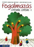 Fogalmazás lépésről lépésre I.
