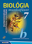 Biolgia 7. mf. (NAT2020) - A termszetrl tizenveseknek c. sorozat NAT2020 alapjn tdolgozott MS-2610U Biolgia 7. knyv munkafzete MS-2810U