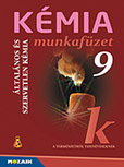 Kmia 9. mf. - A termszetrl tizenveseknek c. sorozat kmia munkafzete kilencedik osztlyosoknak (NAT2012, NAT2020) MS-2816U