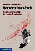 Versértelmezések - Kézikönyv tanítók és tanárok számára