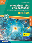 Prbarettsgi feladatsorok - Biolgia, kzpszint (2024-tl rv.) - 8 feladatsor, a megoldsokhoz rvid magyarzatokat is tartalmaz. A 2024-tl rvnyes kvetelmnyekhez. MS-3167U