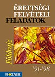 �retts�gi - felv�teli feladatok F�LDRAJZ