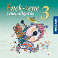 �nek-Zene 3. - Zenehallgat�s CD