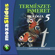 Term�szetismeret 5. digit�lis f�liasorozat - Biol�gia