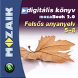 Anyanyelv 5-8. digitális csomag