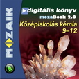 K�mia 9-12. digit�lis csomag