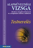 Testnevelés - részletes vizsgakövetelmények