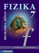 Fizika 7. tk. A termszetrl tizenveseknek c. sorozat hetedikes fizika tanknyve (NAT2007, NAT2012) MS-2667