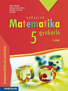 Matematika gyakorl 5. - I. ktet - Kompetenciafejleszt matematika munkafzet 5. osztly (NAT2020-hoz is ajnlott) MS-2265U