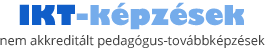 IKT-k�pz�sek akkredit�lt pedag�gus-tov�bbk�pz�sek