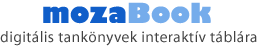 mozaBook digit�lis tank�nyvek interakt�v t�bl�ra