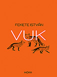 Fekete Istvn: Vuk  MR-5034