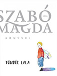 Szabó Magda: Tündér Lala -  MR-5054