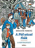 Molnr Ferenc: A Pl utcai fik. A Gittegylet (bvtett kiads) - puha kts -  MR-5062P
