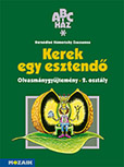 Kerek egy esztend  - olvasknyv 2. osztly A NAT2012 kerettantervhez kszlt msodikos olvasknyv MS-1200U