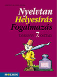 Nyelvtan - helyesírás - fogalmazás tankönyv 7. o.