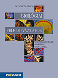 Biológiai feleletvázlatok felvételizőknek -  MS-3247