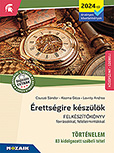 Érettségire készülök - Történelem (2024-től érv. követelmények) - 83 kidolgozott szóbeli tétel, középszint - Új kiadvány! Kidolgozott tételek a szóbeli vizsgára. 13 fejezetben 36 egyetemes történelmi és 47 magyar történelmi témakörhöz tartozó kidolgozott tételt tartalmaz. MS-3323U
