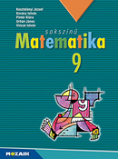Sokszínű matematika 9. tk. A többszörösen díjazott sorozat 9. osztályos matematika tankönyve. (NAT2020-hoz is ajánlott) MS-2309U