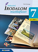 Soksz�n� irodalom 7. mf. (NAT2020) Az irodalom tank�nyvcsal�d 2026-ban �tdolgozott munkaf�zete (tartalmazza a kor�bbi kieg�sz�t� tananyagot is) MS-2350C
