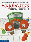 Fogalmazs lpsrl lpsre II. Gyakorl feladatok a fogalmazsi kszsg fejlesztshez MS-2520