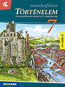 T�rt�nelem 7. mf. (NAT2020) A t�rt�nelem tank�nyvcsal�d 2026-ban �tdolgozott munkaf�zete (tartalmazza a kor�bbi kieg�sz�t� tananyagot is) MS-2857C