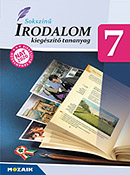 Sokszn irodalom 7. - Kieg. Az MS-2349 Sokszn irodalom 7. tanknyv kiegsztje a NAT2020 kerettantervben megjelen j tartalmak feldolgozshoz. MS-2947U