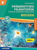 Prbarettsgi feladatsorok - Biolgia, kzpszint (2024-tl rv.) 8 feladatsor, a megoldsokhoz rvid magyarzatokat is tartalmaz. A 2024-tl rvnyes kvetelmnyekhez. MS-3167U