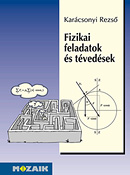 Fizikai feladatok s tvedsek  MS-3226