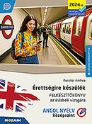 �retts�gire k�sz�l�k - Felk�sz�t�k�nyv az �r�sbeli vizsg�ra - Angol nyelv, k�z�pszint (2024-t�l �rv.) A k�z�pszint� angol �r�sbeli �retts�gi feladatt�pusainak �ttekint�se gyakorl�feladatokkal, hanganyaggal, megold�kulccsal. (2024-t�l �rv.) MS-3352U