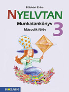 Nyelvtan 3. - II. félév - Nyelvtan munkatankönyv harmadik osztályosoknak, NAT2012 kerettantervhez is ajánlott MS-1633