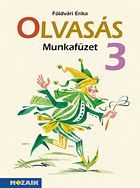 Olvass munkafzet 3. (j kiads) - Harmadik osztlyos olvass gyakorl munkafzet az MS-1631U olvasknyv olvasmnyainak feldolgozshoz MS-1634U