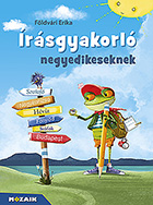 �r�sgyakorl� negyedikeseknek - �r�s- �s helyes�r�sgyakorl� munkaf�zet vid�m, sz�nes rajzokkal. MS-1678