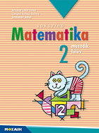 Sokszínű matematika 2. - I. félév - Matematika munkatankönyv második osztályosoknak MS-1722U