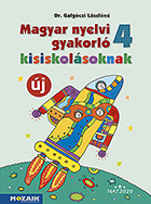Magyar nyelvi gyakorló kisiskolásoknak 4. mf. (NAT2020) - A NAT2020 kerettanterve alapján átdolgozott gyakorló munkafüzet MS-2508U