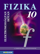 Fizika 10. tk. - A termszetrl tizenveseknek c. sorozat tizedikes fizika tanknyve. A fizika megrtshez tantervtl fggetlenl jl hasznlhat MS-2619