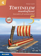 Trtnelem 5. mf. - Interaktv 3D-animcikkal (NAT2020) - 5. osztlyos trtnelem munkafzet tbb mint 100 3D-animcival, a tantervi anyag izgalmas, ltvnyos feldolgozshoz. (NAT2020) MS-2860U