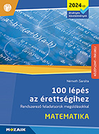 100 lps az rettsgihez - Matematika, kzpszint (2024-tl rv.) - A npszer kiadvny 2024-tl rvnyes rettsgi kvetelmnyrendszer alapjn tdolgozott vltozata MS-3328U