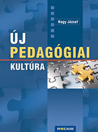 j pedaggiai kultra - Nagy Jzsef professzor knyve az j pedaggia kultra lehetsgeirl MS-9318