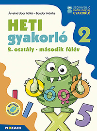 Heti gyakorl 2. osztly II. flv - Matek + magyar - Egy ktetben tartalmazza a matematika s magyar gyakorlfeladatokat, a heti temezse a kzponti tanknyvekhez igazodik, de brmely tanknyvhz jl hasznlhat MS-1134