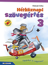 Htkznapi szvegrts 3. A munkafzet olyan lethelyzetek megoldsra kszti fel a kisdikokat, amelyekben mr nllan kell helytllniuk. Digitlis megoldsokkal MS-1673