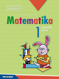 Sokszn matematika 1. - II. flv - Matematika munkatanknyv els osztlyosoknak. A biztos tuds megalapozshoz (NAT2020-hoz is ajnlott) MS-1712U