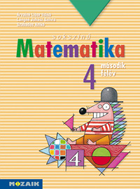 Sokszn matematika 4. - II. flv Matematika munkatanknyv negyedik osztlyosoknak MS-1742