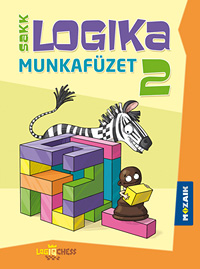 Logika mf. 2. ktet - A SAKK-LOGIKA programcsomag Logika munkafzetnek 2. ktete az alss dikok kpessgfejlesztshez MS-1906U