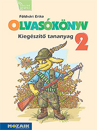 Olvasknyv 2. o. - Kieg. Az MS-1621U Sokszn anyanyelv olvasknyv 2.o. NAT2020-hoz kszlt kiegszt olvasmnyok s feladatok MS-2942U