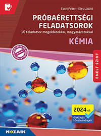 Prbarettsgi feladatsorok - Kmia - Emelt szint (2024-tl rv.) - 10 feladatsor, a megoldsokhoz rvid magyarzatokat is tartalmaz. Megfelel a jelenleg rvnyes, 2017-es kvetelmnyrendszernek, s a 2024-ben letbe lp j kvetelmnyrendszernek is. MS-3174U