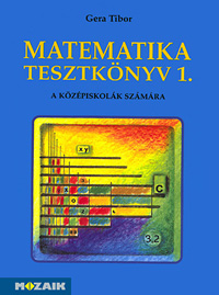 Matematika tesztkönyv I. (15 éveseknek)  MS-3208